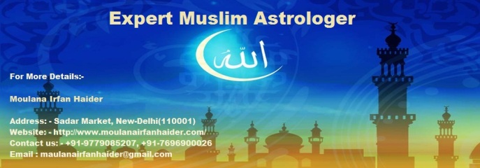Specialist In Muslim Astrology